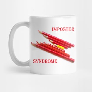 Imposter Syndrome Mug